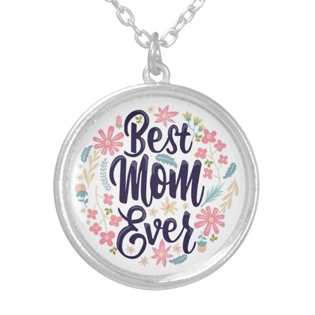 Best Mom Ever Silver Plated Necklace (Front)