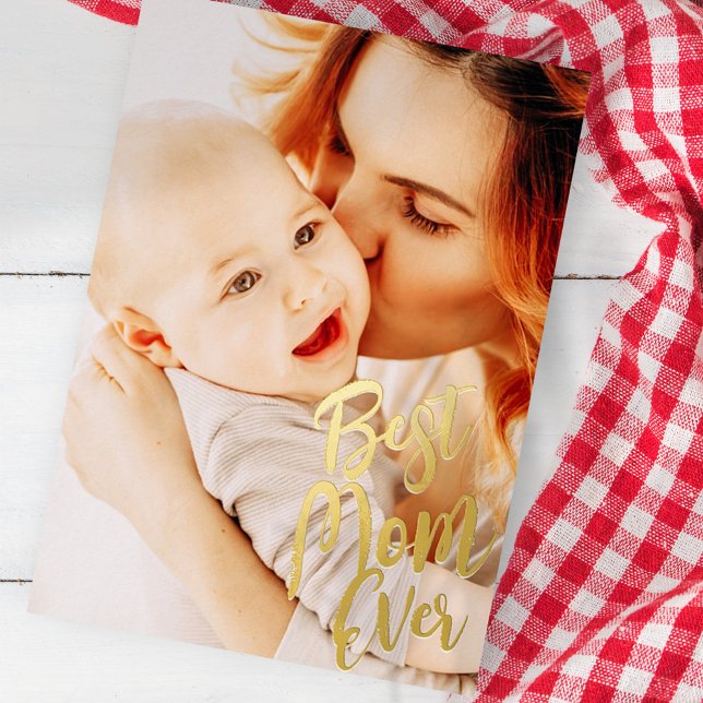 Best Mom Ever Simple Modern Custom Photo Foil Holiday Card (Creator Uploaded)