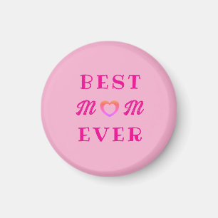 Best Mom Ever simple Pink Heart Mother's Day Gift Magnet