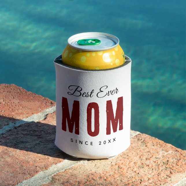 Best Mom Ever Since 20XX Modern Simple Preppy  Can Cooler (In Situ Pool)