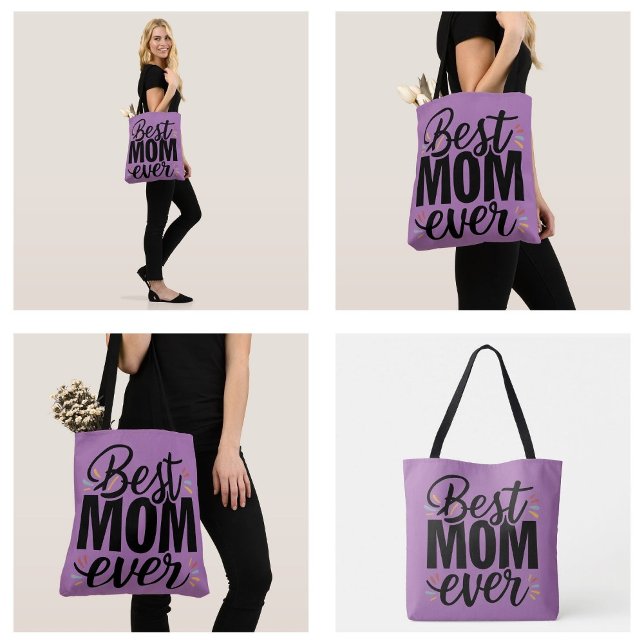 Best Mom Ever Stylish Happy Mother's Day Tote Bag (Best Mom Ever Stylish Happy Mother's Day Tote Bags)