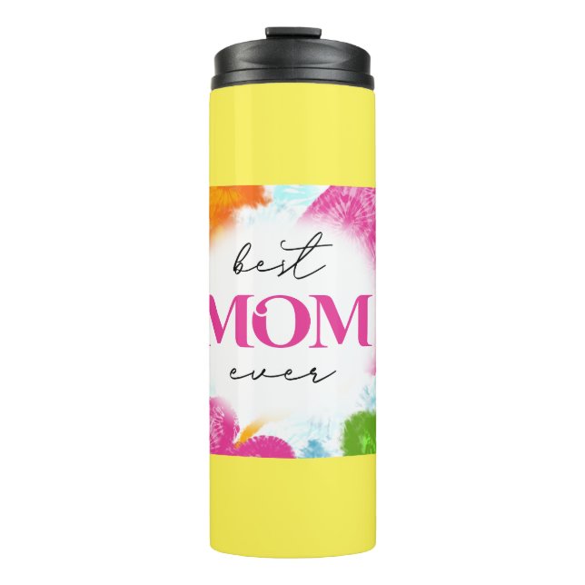 Best Mom Ever Sublimation Design-25336 Thermal Tumbler (Front)