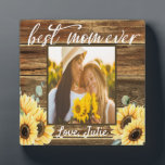 Best Mom Ever Sunflower and Barn Wood Photo Plaque<br><div class="desc">Best Mom Ever Sunflower and Barn Wood Photo plaque Mothers day gift for mom</div>