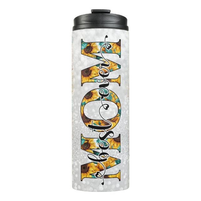 Best Mom Ever Sunflower Thermal Tumbler (Front)