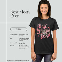 Best Mom Ever T-Shirt