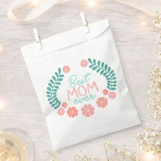Best mom ever text in floral frame favor bag