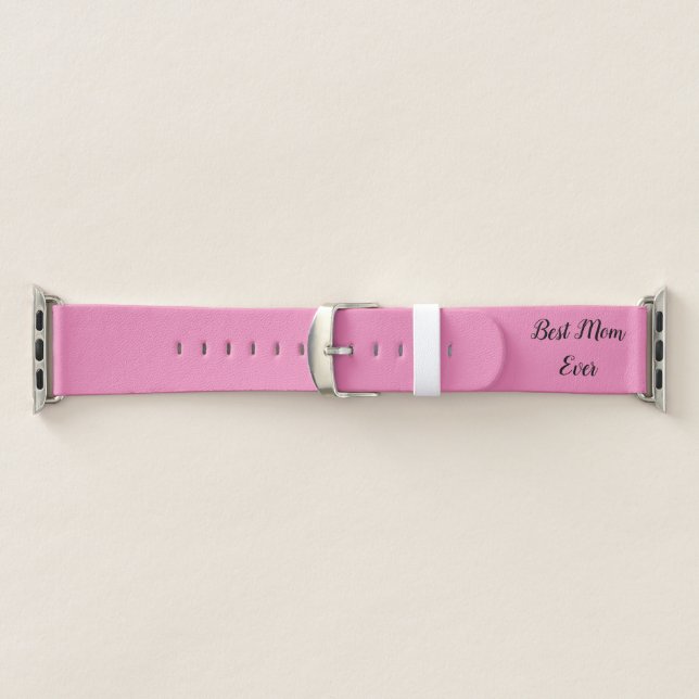 Best mom ever text pink apple watch band (Band)