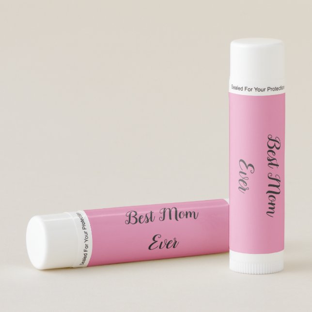 Best mom ever text pink lip balm (Front)