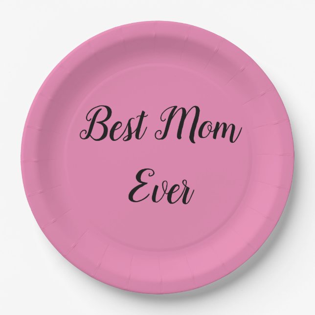 Best mom ever text pink paper plates (Front)