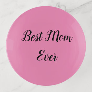Best mom ever text pink trinket tray