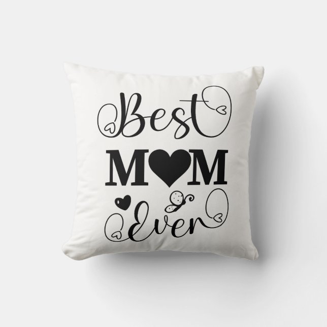 Best mom ever throw pillow (Front)