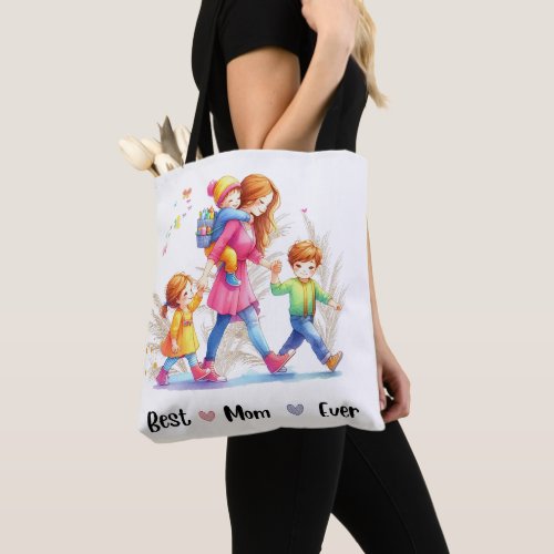 Best mom ever  tote bag