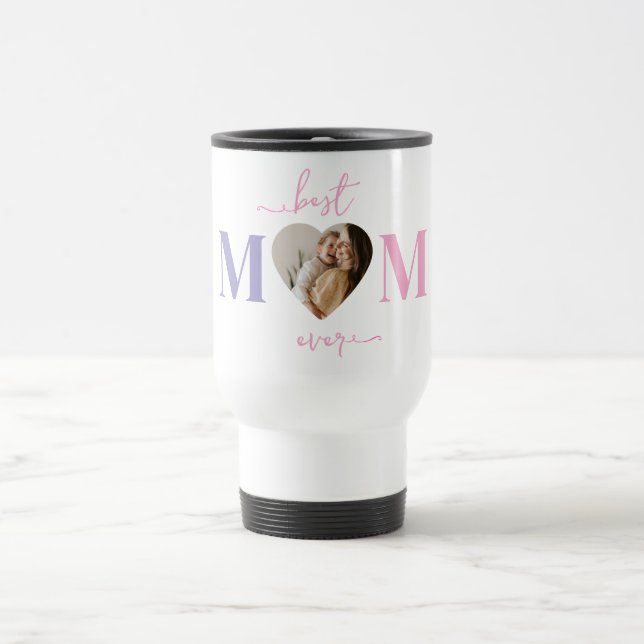 Best Mom Ever Travel Mug – Custom Heart Photo (Center)