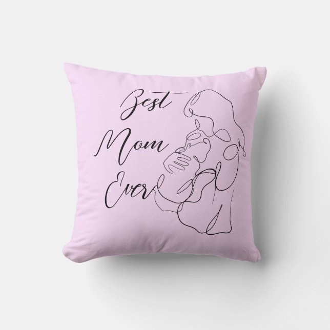 Best Mom Ever Trendy One Line Motherhood baby Throw Pillow (Front)