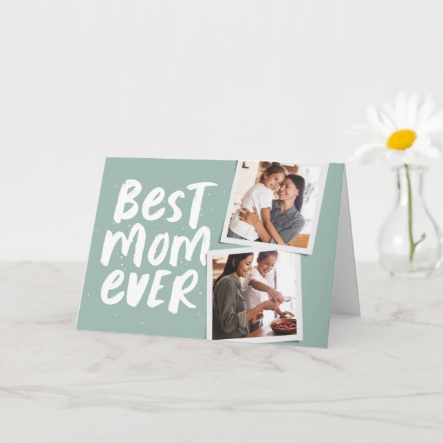 Best mom ever trendy photo sage green Mother's Day Card (Small Plant)