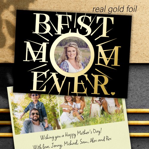Best Mom Ever typography Mothers Day photo Foil Holiday Card