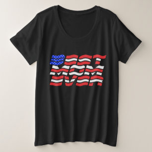 Best Mom Ever U.S. flag Plus Size T-Shirt