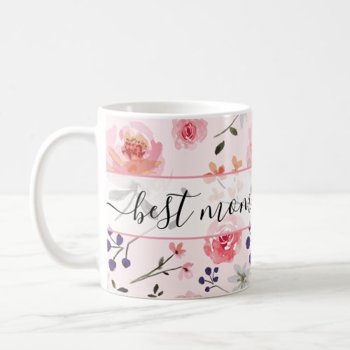 Best Mom Ever Watercolor flowers Custom Photo Coffee Mug