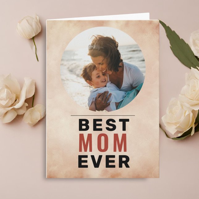 Best Mom Ever Watercolor Mother`s Day Photo Card (Creator Uploaded)