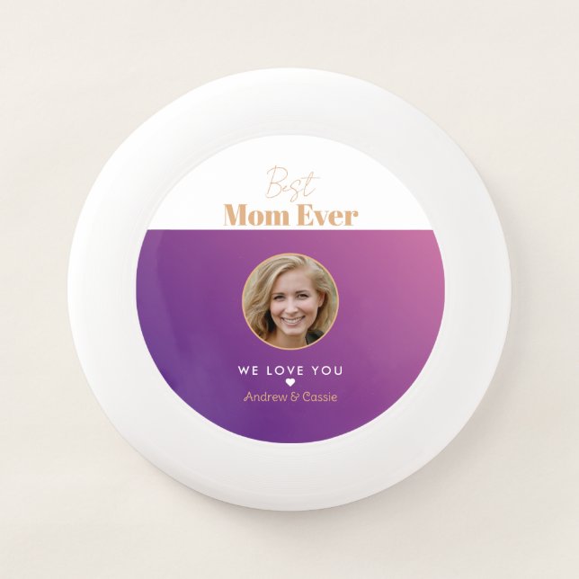 Best mom ever Wham-O frisbee (Front)