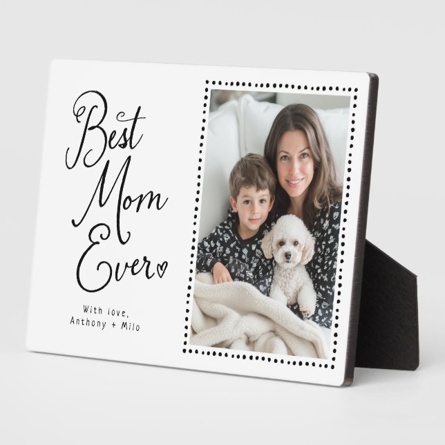 Best Mom Ever Whimsical Script 1 Photo  Plaque (Side)