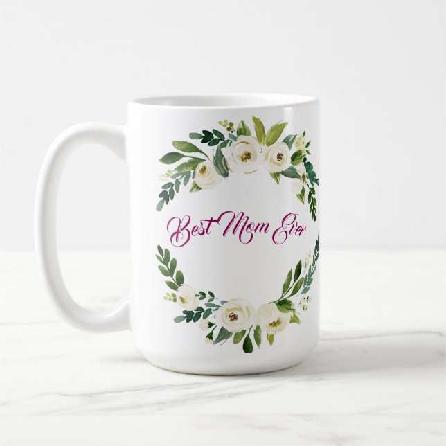 Best Mom Ever White Roses Mother's Day Mug (Left)