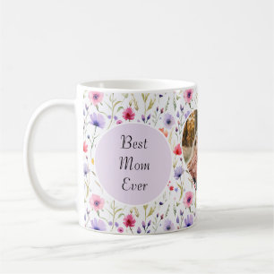 Best Mom Ever Wildflower Floral Photo Mother's Day Coffee Mug