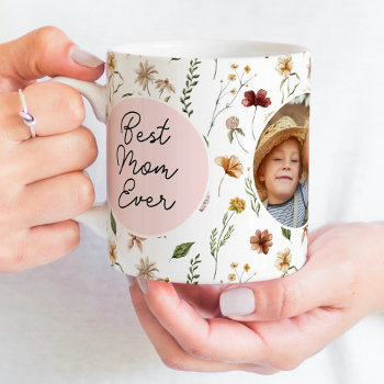 Best Mom Ever Wildflower Photo Mother's Day Mug by clubmagique at Zazzle