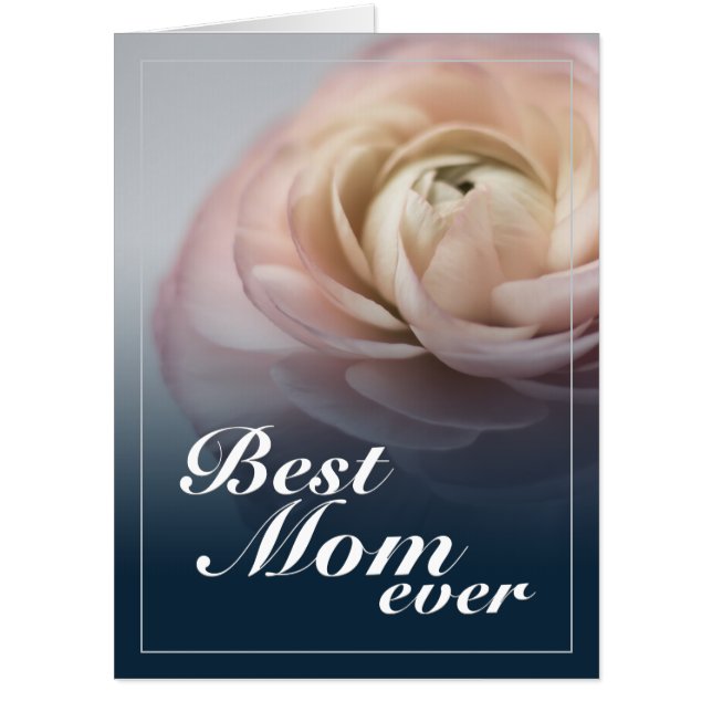 Best Mom Ever with Big Pink Rose Card (Front)
