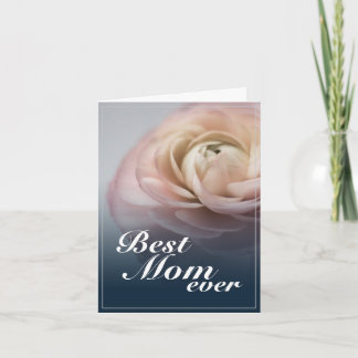 Best Mom Ever with Big Pink Rose Card