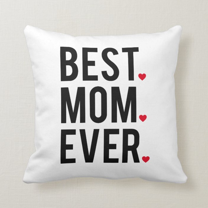 Best Mom Ever Word Art Text Design Red Hearts Throw Pillow Zazzle