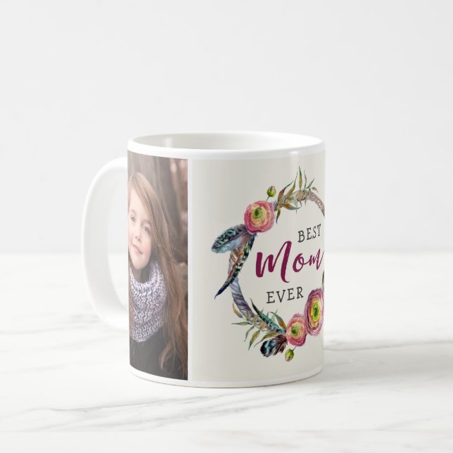 Best Mom Ever | Wreath Design 2 Photo Mug (Front Left)