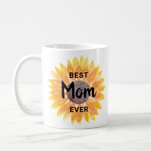  Best Mom Ever Yellow Sunflower Coffee Mug