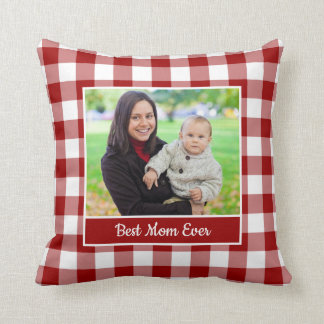 Best Mom Ever Your Photo Red White Gingham Border Throw Pillow