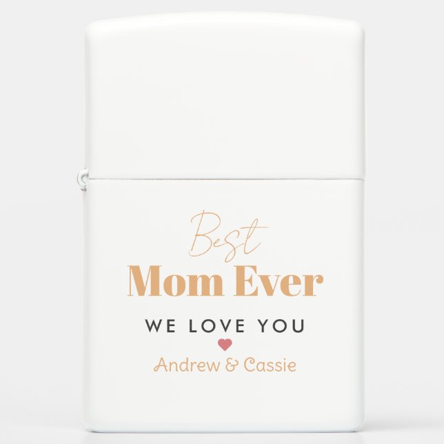 Best mom ever zippo lighter (Front)