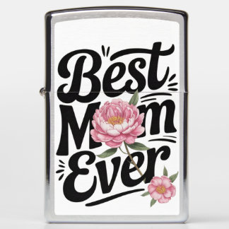 "Best Mom Ever" Zippo Lighter