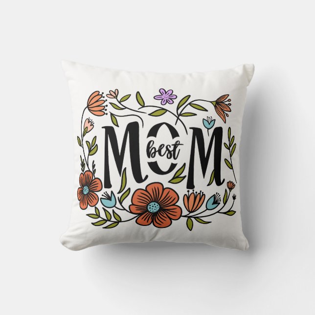 Best Mom Floral Pillow (Front)