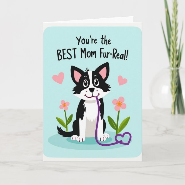 Best Mom Fur Real Cute Pet Card (Front)