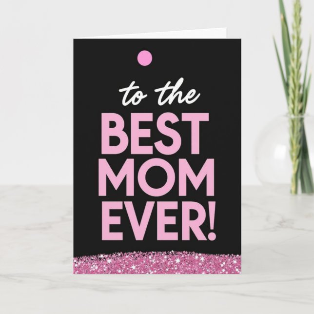 Best Mom Glitter Pattern Card (Front)