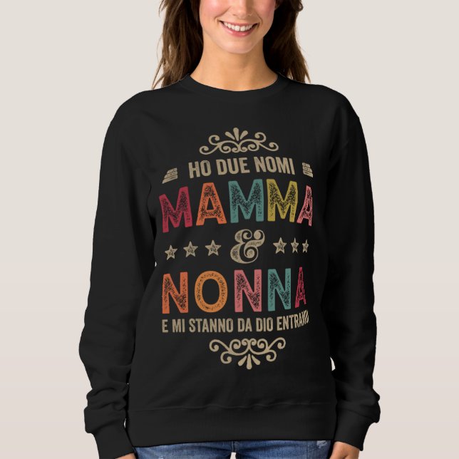 Best Mom Grandma From Daughter Son Siblings  Mommy Sweatshirt (Front)