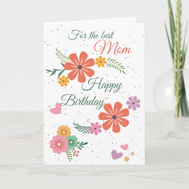 Best Mom Happy Birthday Flowers Green Birthday Card (Front)