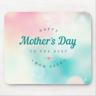 Best Mom Happy Mother's Day   Mouse Pad