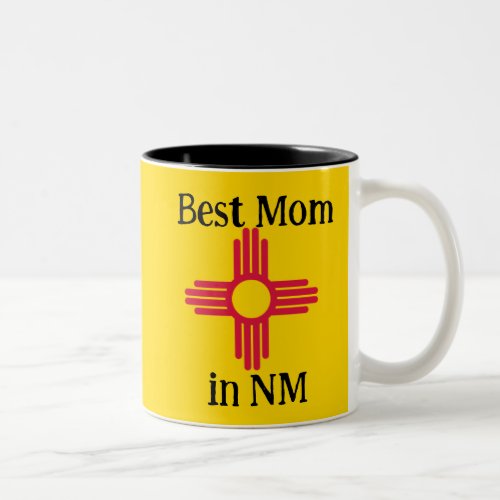 Best Mom in New Mexico State Flag Zia Sun Two_Tone Coffee Mug