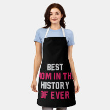 Best Mom In The Story Of Ever Apron