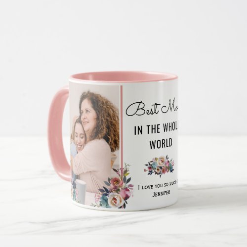 Best Mom in the Whole World Chic Mother Gift Photo Mug