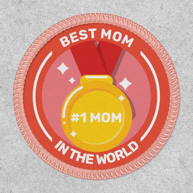 Best Mom In The World #1 Mom Medal Patch (Front)