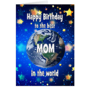 Best Mom In The World Birthday Cards