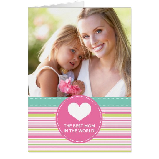 Best Mom in the World Fashion Colorful Stripes Card
