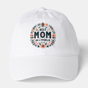 Best Mom in the World - Floral Wreath Hat