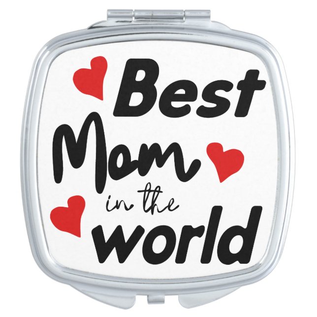 Best Mom In The World Mother's Day Compact Mirror (Front)